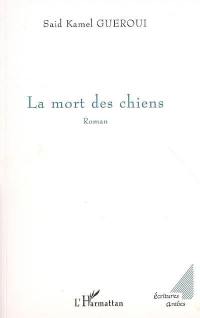 La mort des chiens