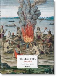 America : toutes les planches : 1590-1602