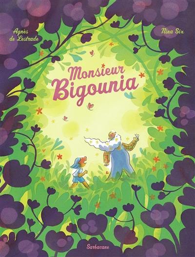 Monsieur Bigounia Monsieur Bigounia