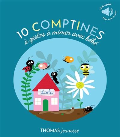10 compines à gestes à mimer avec bébé