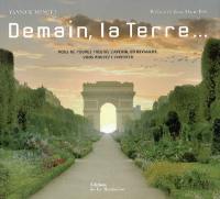 Demain, la Terre...