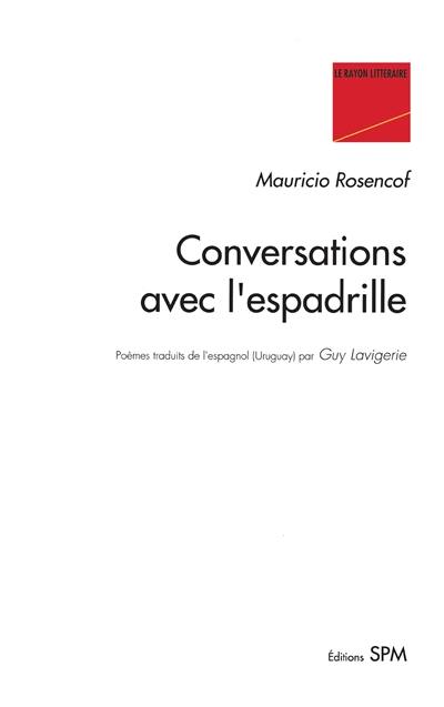 Conversations avec l'espadrille Conversations avec l'espadrille