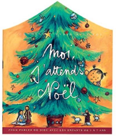 Moi, j'attends Noël Moi, j'attends Noël