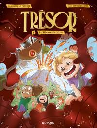 Trésor. Vol. 3. La pierre de voeu