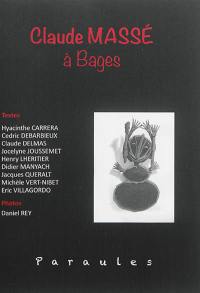 Claude Massé à Bages