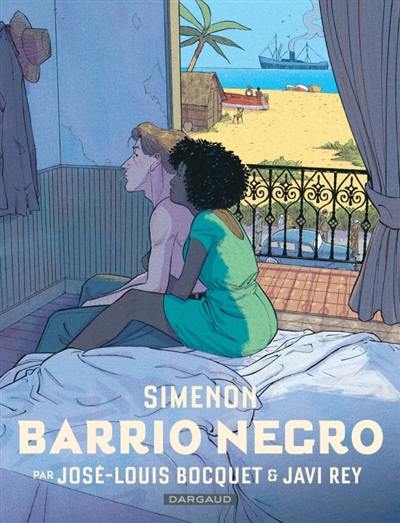 Simenon et ses romans durs. Barrio Negro