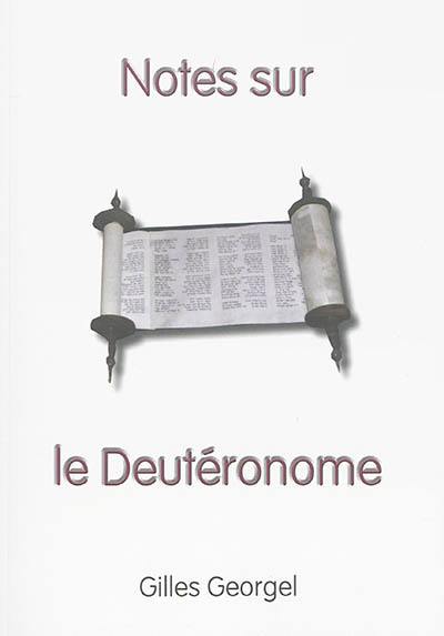 Notes sur le Deutéronome Notes sur le Deutéronome