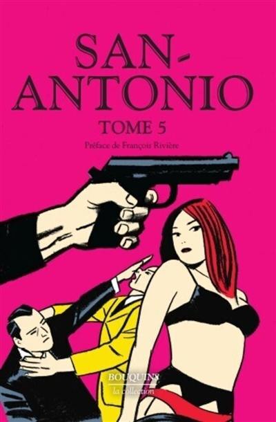 San-Antonio. Vol. 5