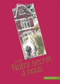 Notre secret à nous