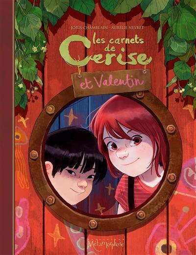 Les carnets de Cerise et Valentin Les carnets de Cerise et Valentin
