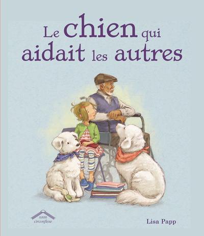 Le chien qui aidait les autres