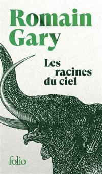 Les racines du ciel