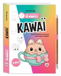 Kawaï : plus de 75 dessins en pas à pas ultra-simples & rapides !