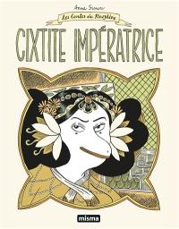 Contes du Marylène. Vol. 2. Cixtite impératrice