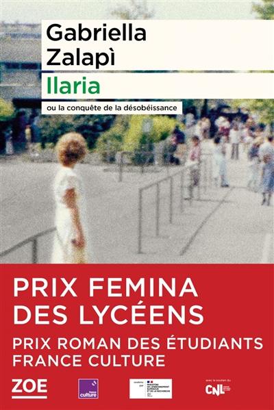 Ilaria ou La conquête de la désobéissance Ilaria ou La conquête de la désobéissance