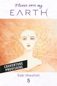 Please save my earth. Vol. 5