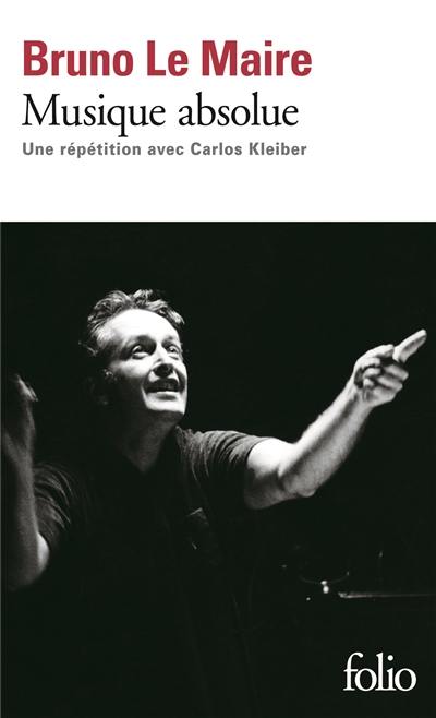 Musique absolue : une répétition avec Carlos Kleiber Musique absolue : une répétition avec Carlos Kleiber