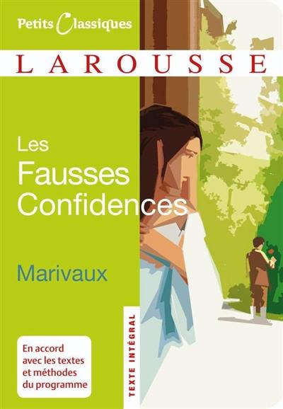 Les fausses confidences : comédie