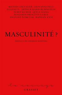 Masculinité ?