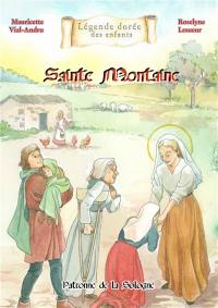 Sainte Montaine : patronne de la Sologne