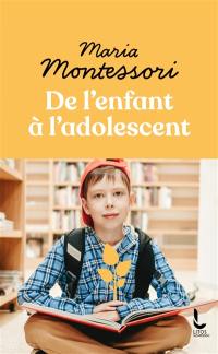 De l'enfant à l'adolescent