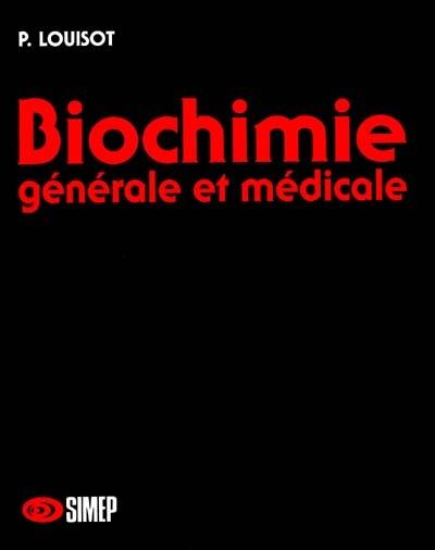 Biochimie générale et médicale : introduction chimique à la biochimie, glucides, acides nucléiques, vitamines, coenzymes, lipides et dérivés isopréniques, amino-acides, peptides, protéines Biochimie générale et médicale : introduction chimique à la biochimie, glucides, acides nucléiques, vitamines, coenzymes, lipides et dérivés isopréniques, amino-acides, peptides, protéines