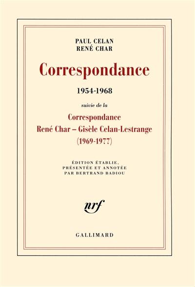 Correspondance (1954-1968) : avec des lettres de Gisèle Celan-Lestrange, Jean Delay, Marie-Madeleine Delay et Pierre Deniker. Correspondance (1969-1977)