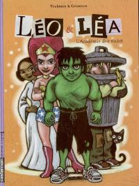 Léo et Léa. Vol. 2. L'académie des nazes
