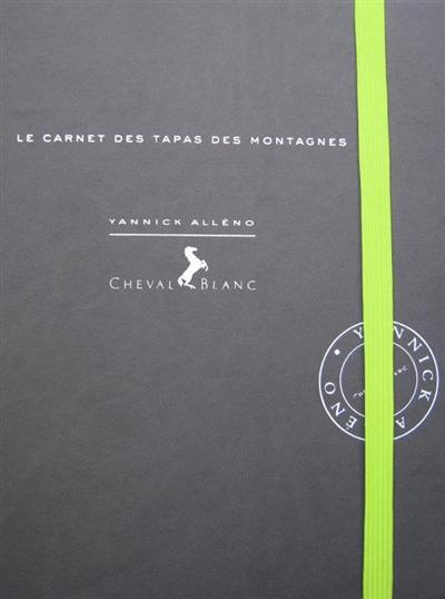 Le carnet des tapas des montagnes Le carnet des tapas des montagnes