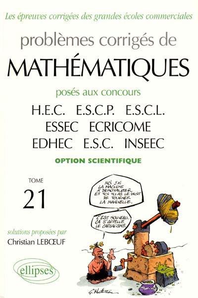 Annales de mathématiques HEC, option scientifique : best of 1998-2001 Annales de mathématiques HEC, option scientifique : best of 1998-2001