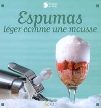 Espumas : léger comme une mousse
