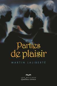 Parties de plaisir : nouvelles érotiques