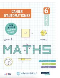 Cahier d'automatismes maths 6e