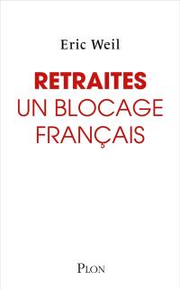 Retraites : un blocage français