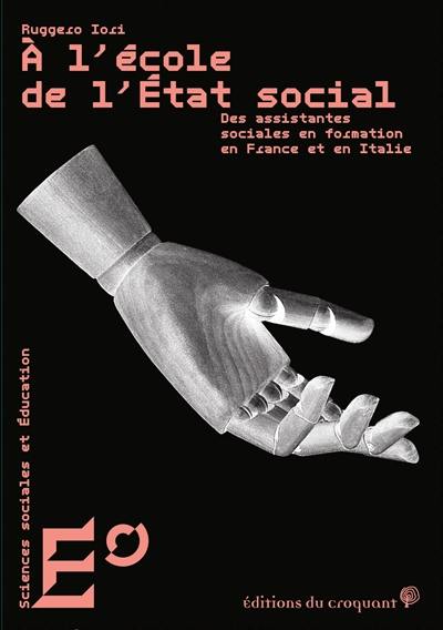 A l'école de l'Etat social : des assistantes sociales en formation en France et en Italie