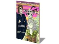 Messagers des mondes. Vol. 2. Les quatre terres Messagers des mondes. Vol. 2. Les quatre terres
