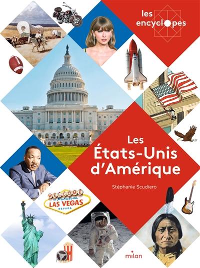 Les Etats-Unis d'Amérique