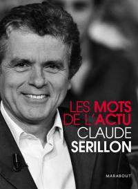 Les mots de l'actu Les mots de l'actu