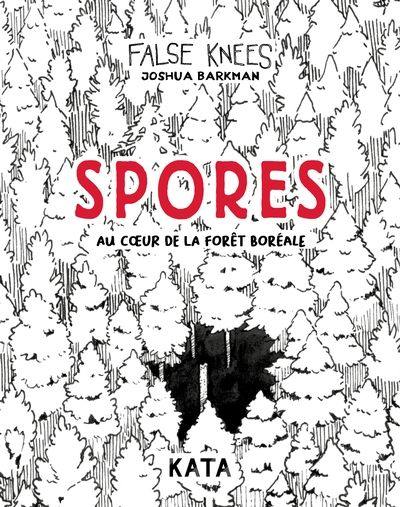 Spores : Au cœur de la forêt boréale