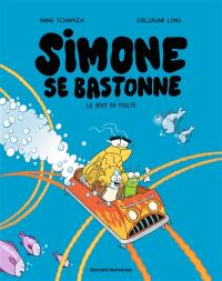 Simone se bastonne. Vol. 2. Le vent en poulpe