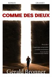 Comme des dieux Comme des dieux