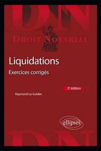 Liquidations : exercices corrigés