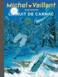 Michel Vaillant. Vol. 53. La nuit de Carnac