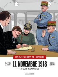 11 novembre 1918 : le jour où la guerre s'est arrêtée
