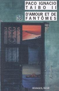 D'amour et de fantômes