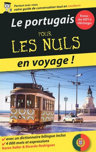 Le portugais pour les nuls en voyage ! Le portugais pour les nuls en voyage !
