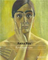 Anita Ree Retrospective