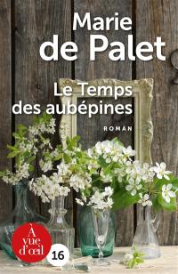 Le temps des aubépines