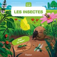 Les insectes Les insectes