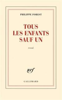 Tous les enfants sauf un : essai